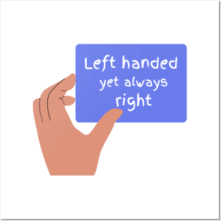 Left handed but always right funny T-Shirt, Hoodie, Apparel, Mug, Sticker, Gift design Posters and Art